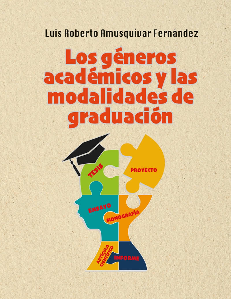 Los géneros académicos y las modalidades de graduación