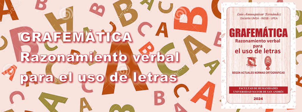 GRAFEMÁTICA Razonamiento verbal para el uso de letras